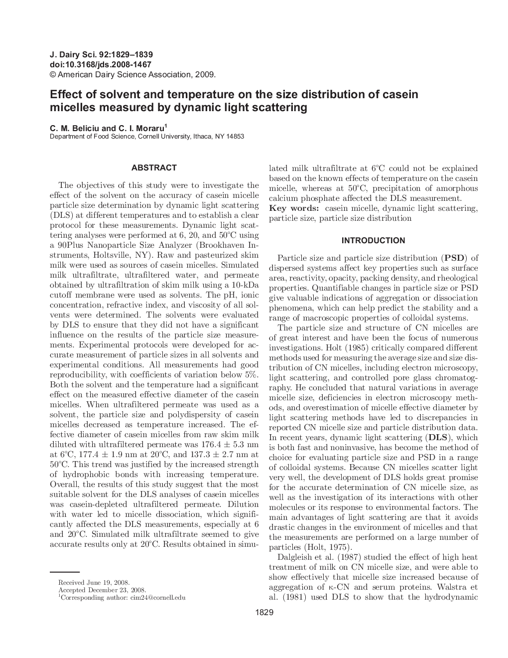 Effect of solvent and temperature on the size distribution of casein micelles measured by dynamic light scattering