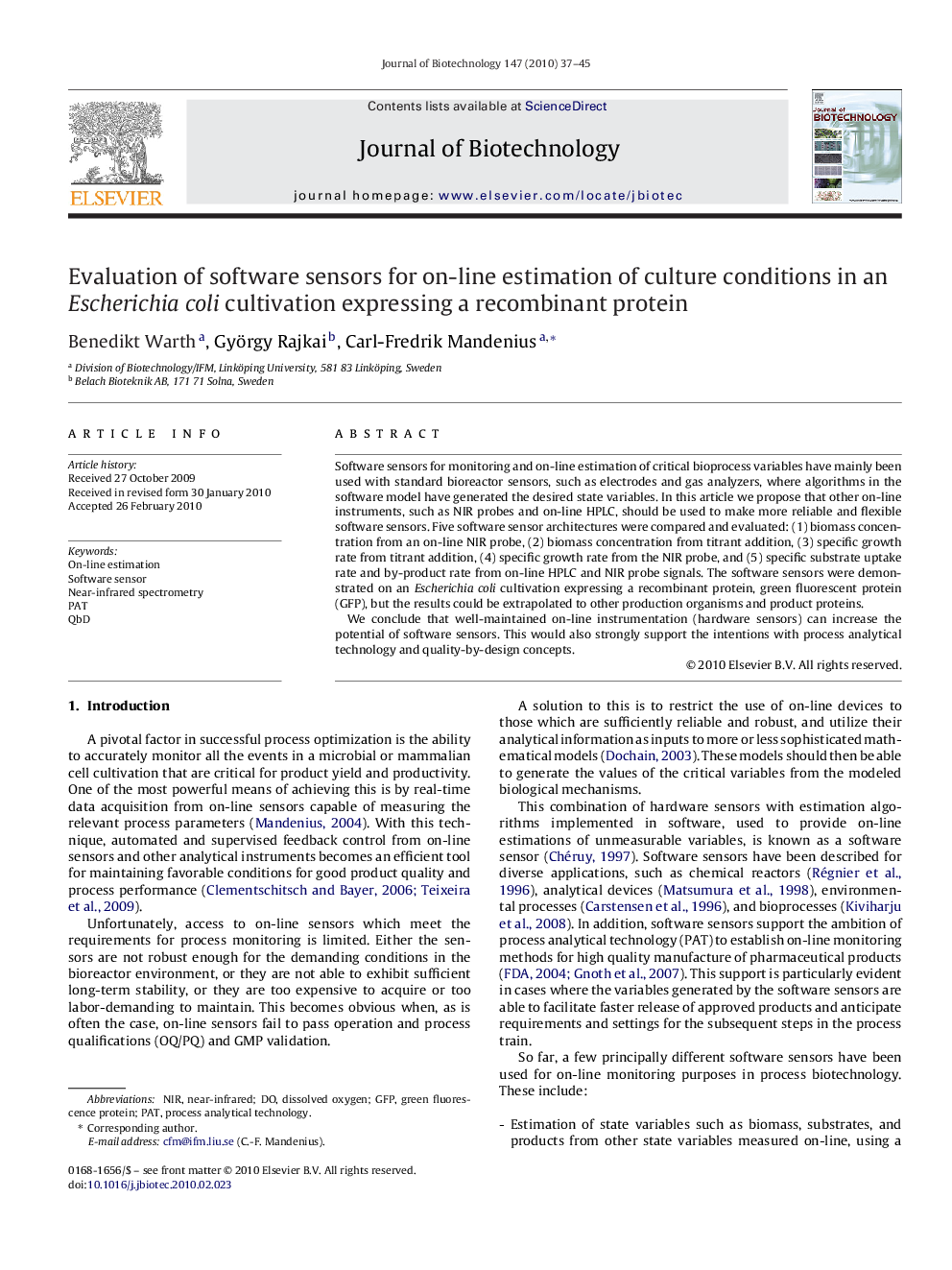 Evaluation of software sensors for on-line estimation of culture conditions in an Escherichia coli cultivation expressing a recombinant protein