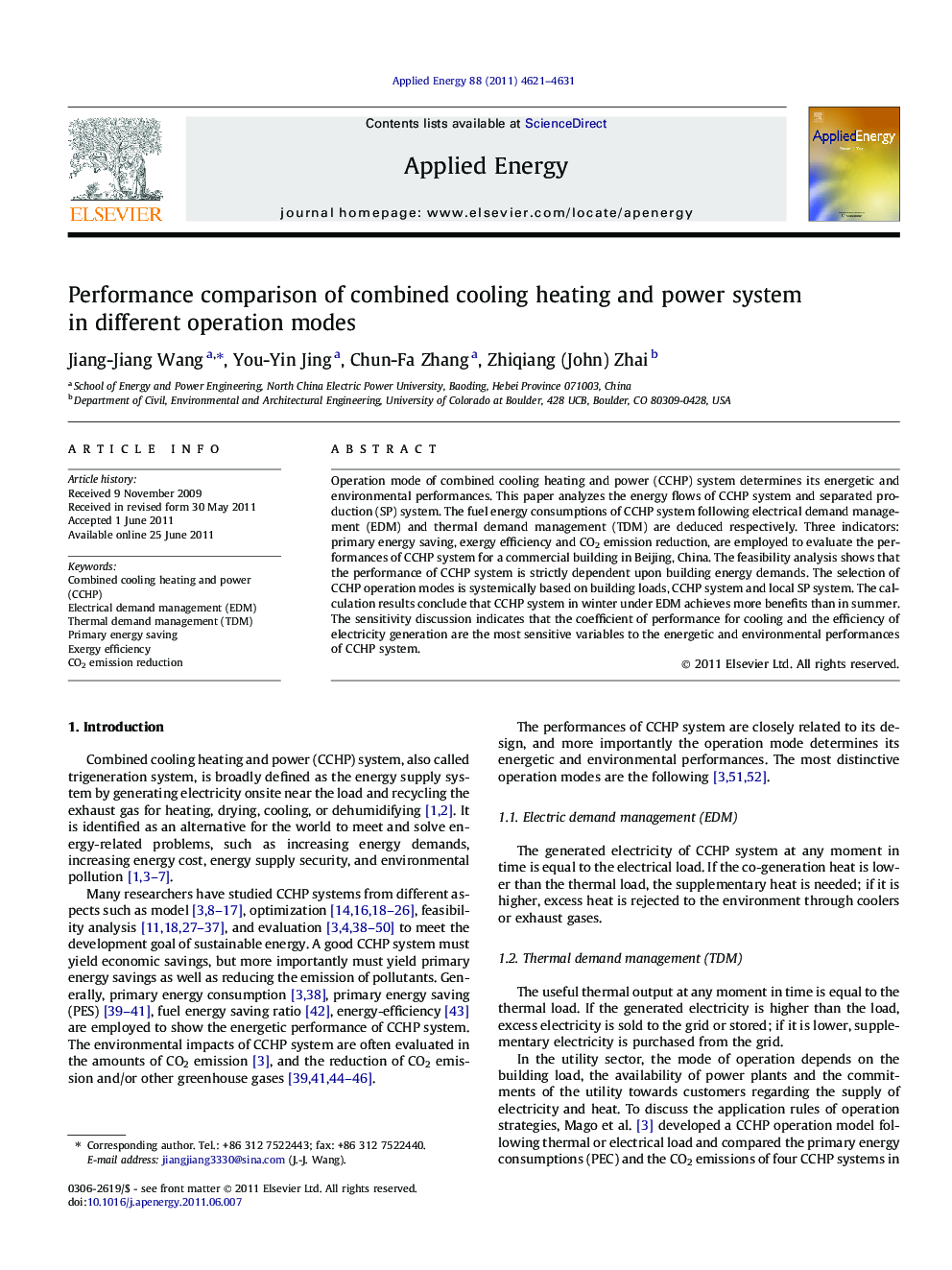 Performance comparison of combined cooling heating and power system in different operation modes