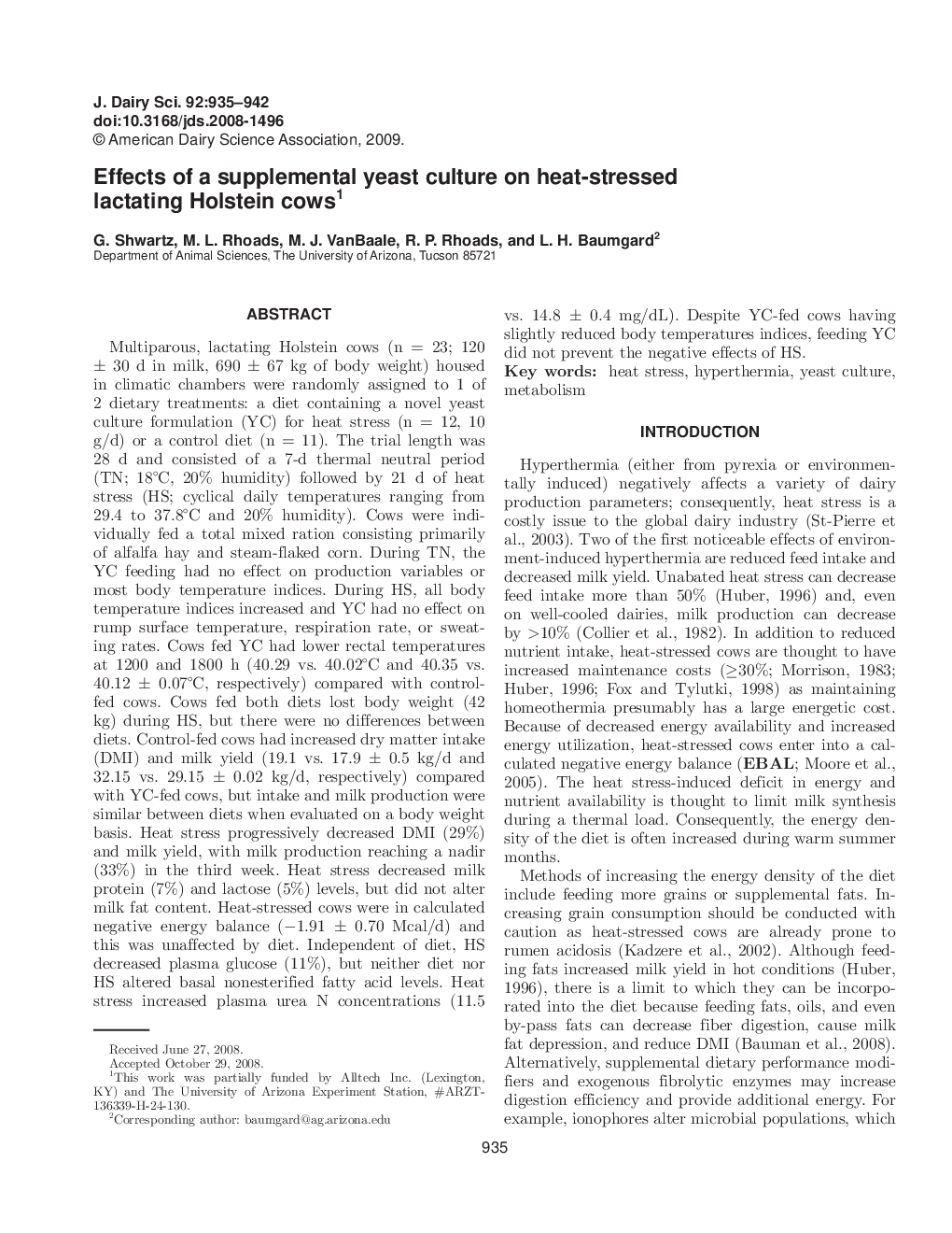 Effects of a supplemental yeast culture on heat-stressed lactating Holstein cows1