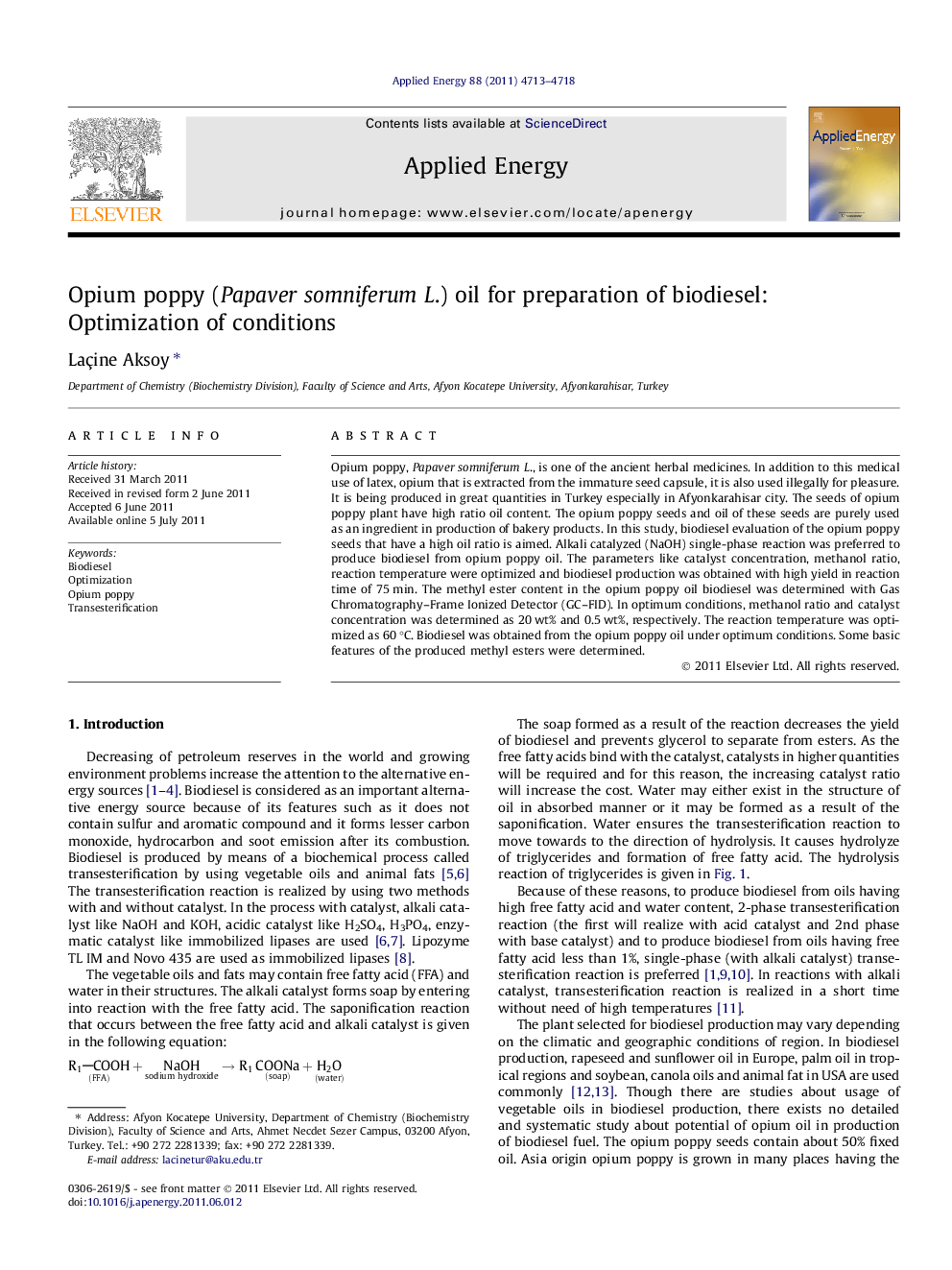 Opium poppy (Papaver somniferum L.) oil for preparation of biodiesel: Optimization of conditions