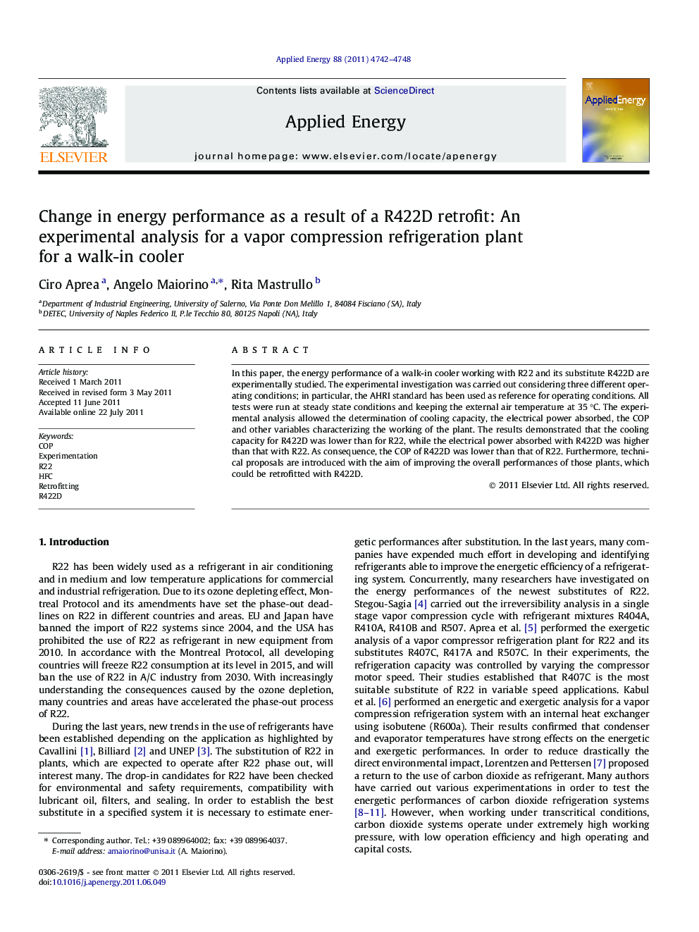 Change in energy performance as a result of a R422D retrofit: An experimental analysis for a vapor compression refrigeration plant for a walk-in cooler