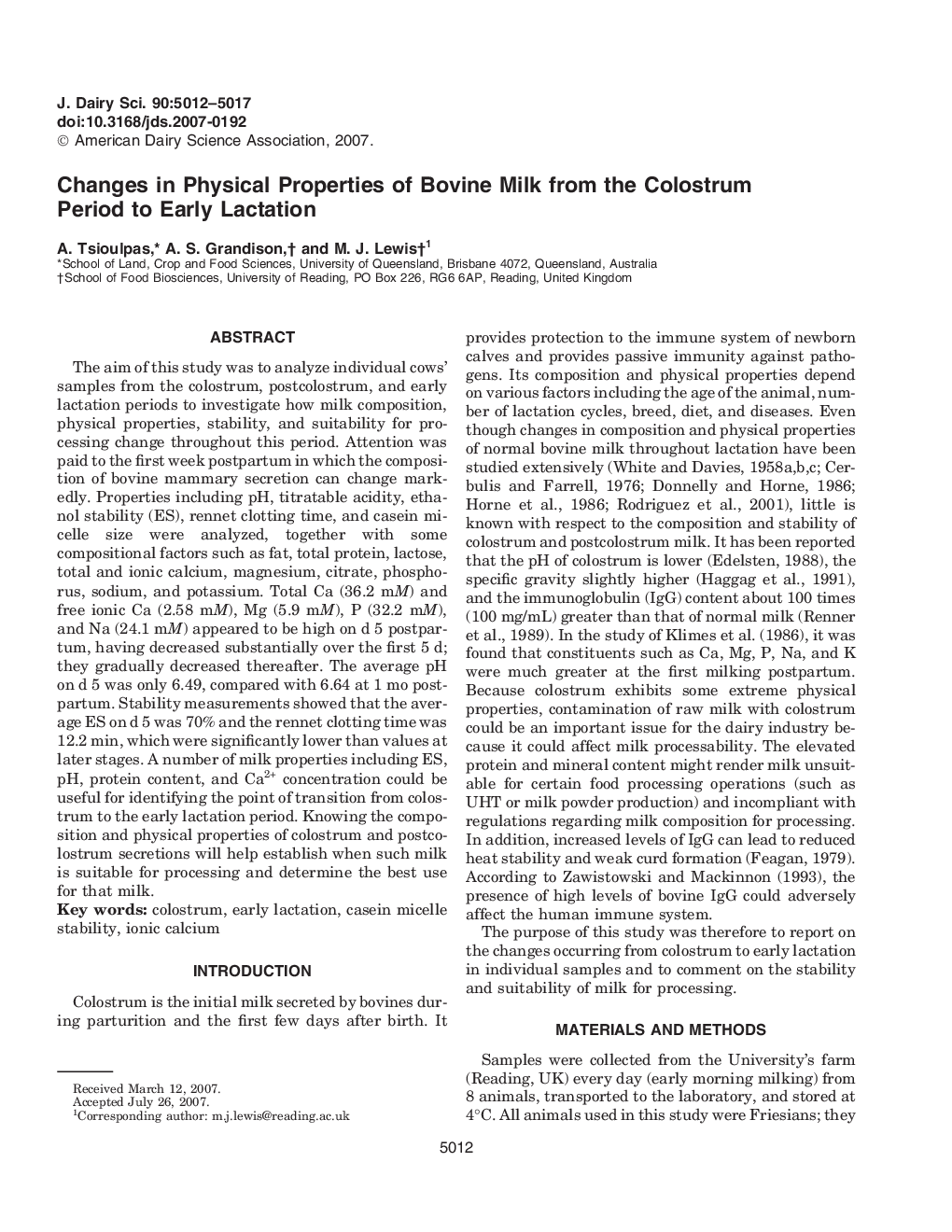 Changes in Physical Properties of Bovine Milk from the Colostrum Period to Early Lactation