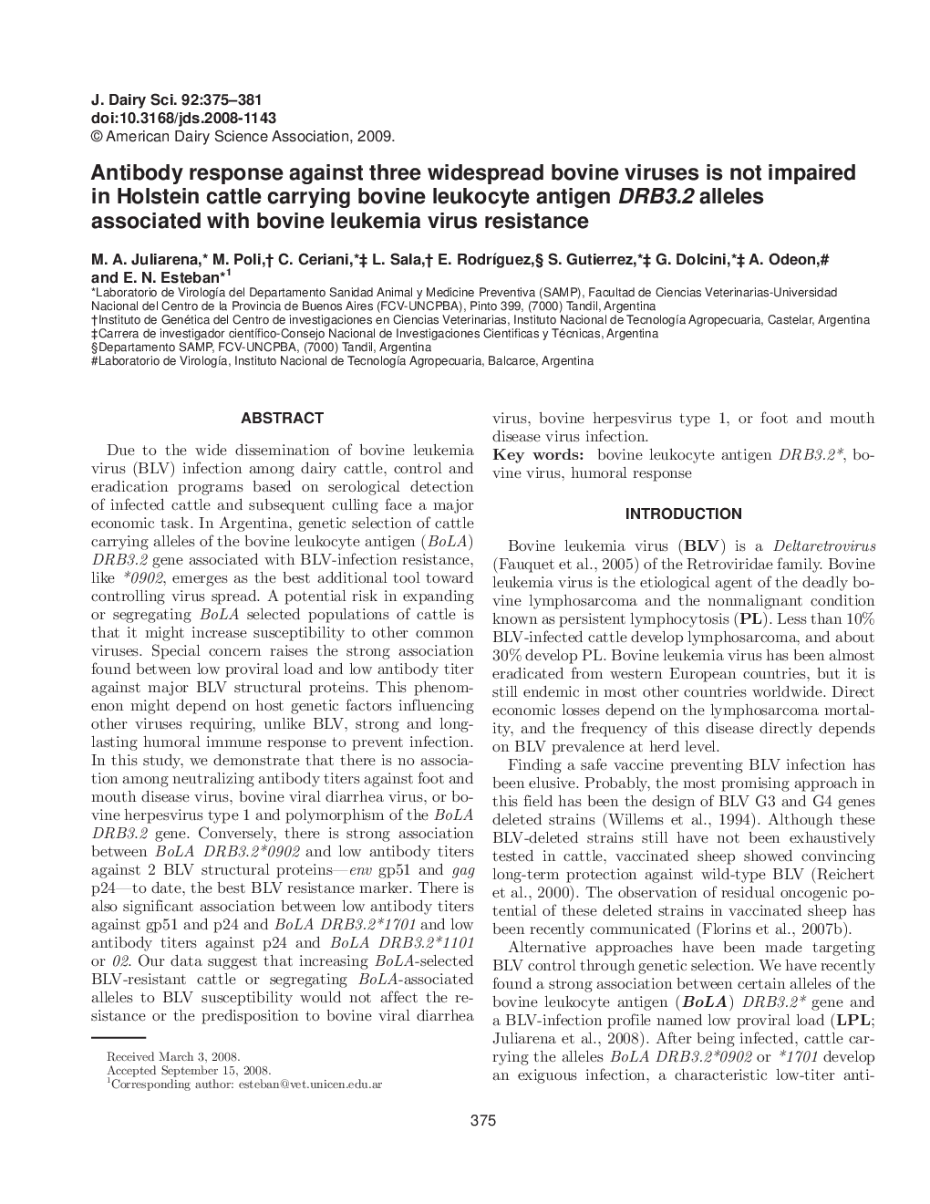 Antibody response against three widespread bovine viruses is not impaired in Holstein cattle carrying bovine leukocyte antigen DRB3.2 alleles associated with bovine leukemia virus resistance