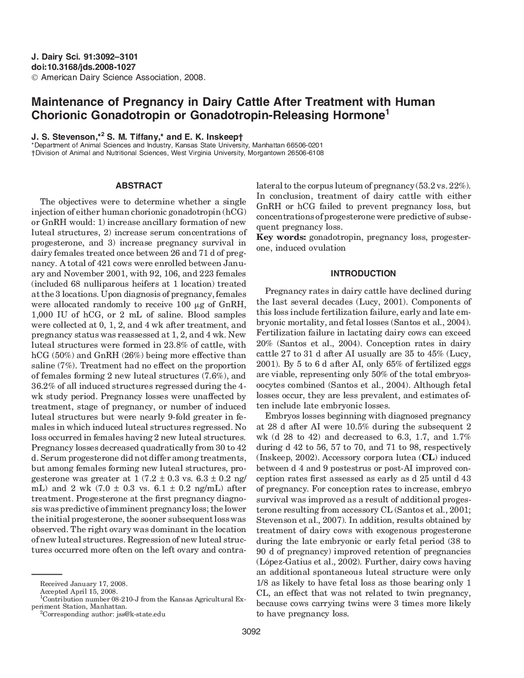 Maintenance of Pregnancy in Dairy Cattle After Treatment with Human Chorionic Gonadotropin or Gonadotropin-Releasing Hormone1