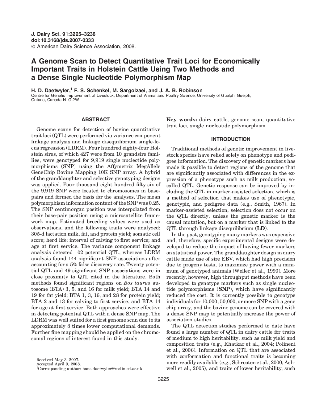 A Genome Scan to Detect Quantitative Trait Loci for Economically Important Traits in Holstein Cattle Using Two Methods and a Dense Single Nucleotide Polymorphism Map