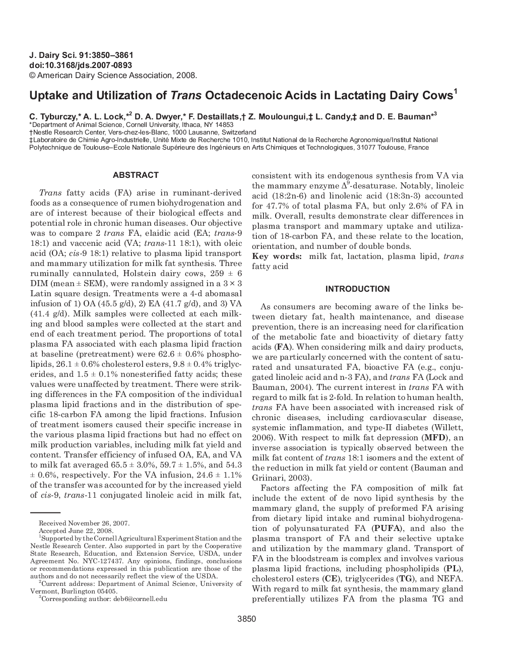 Uptake and Utilization of Trans Octadecenoic Acids in Lactating Dairy Cows 1