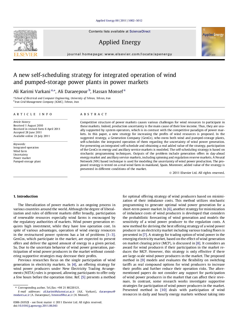 A new self-scheduling strategy for integrated operation of wind and pumped-storage power plants in power markets