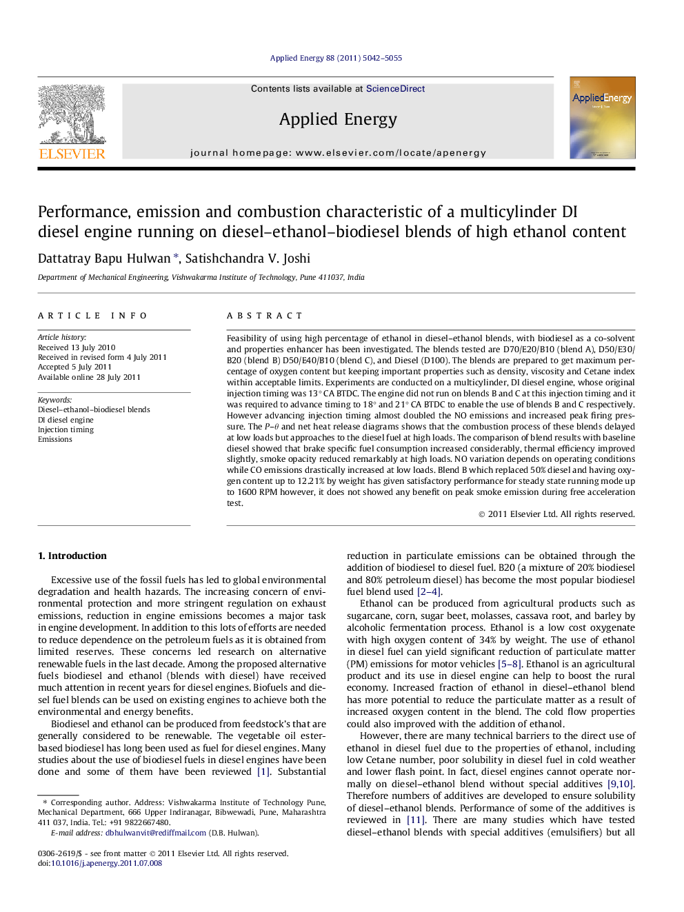 Performance, emission and combustion characteristic of a multicylinder DI diesel engine running on diesel–ethanol–biodiesel blends of high ethanol content