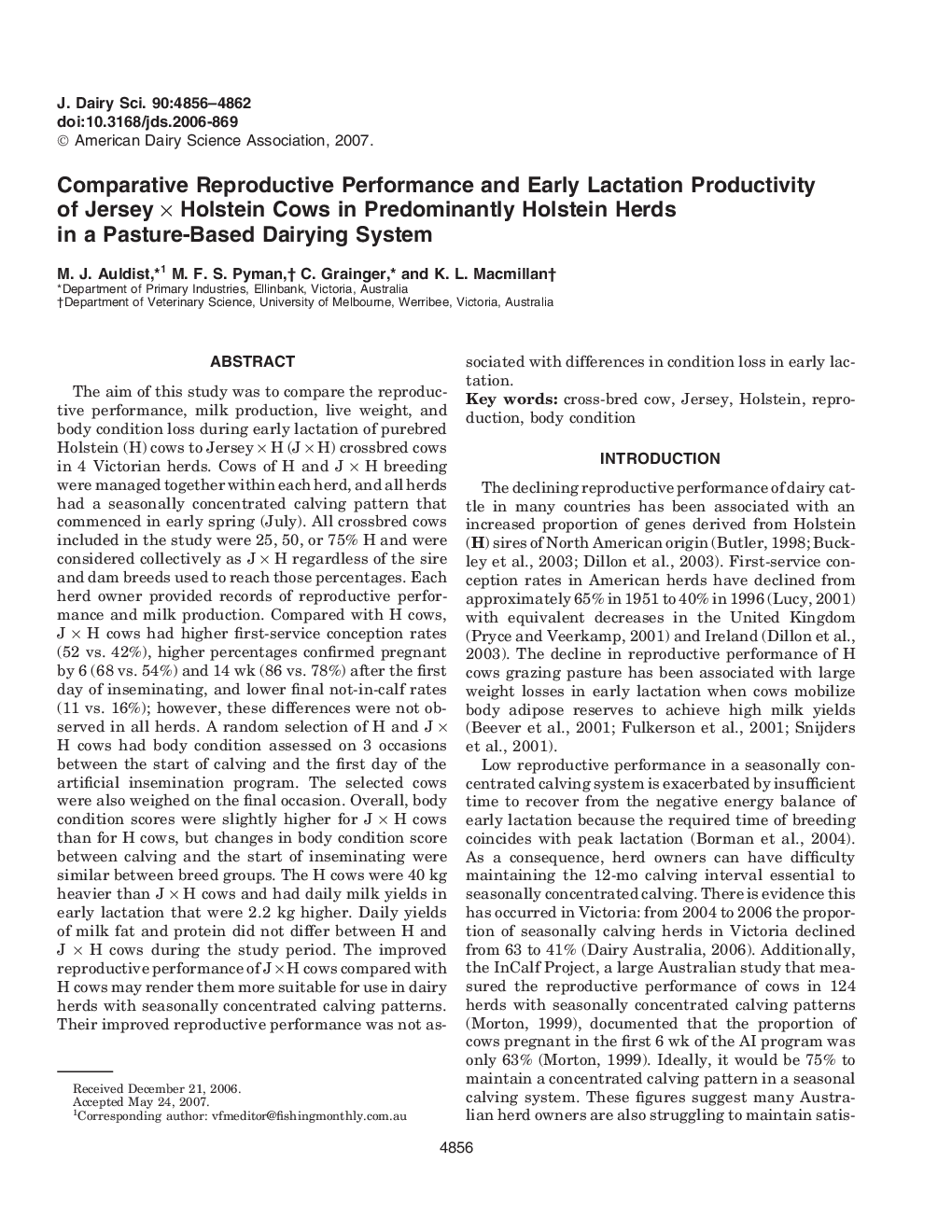 Comparative Reproductive Performance and Early Lactation Productivity of Jersey Ã Holstein Cows in Predominantly Holstein Herds in a Pasture-Based Dairying System