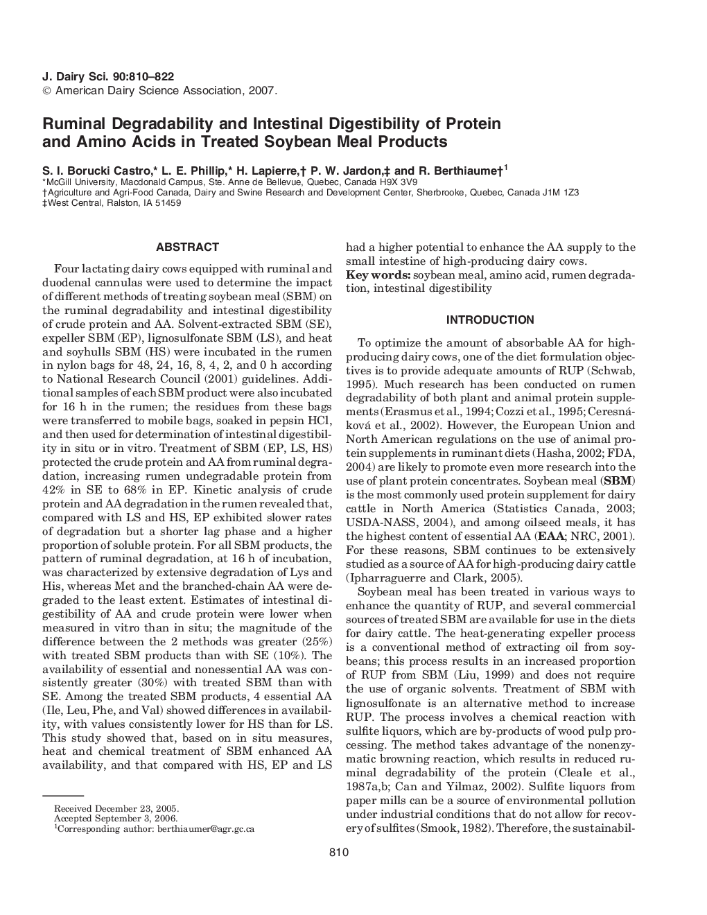 Ruminal Degradability and Intestinal Digestibility of Protein and Amino Acids in Treated Soybean Meal Products