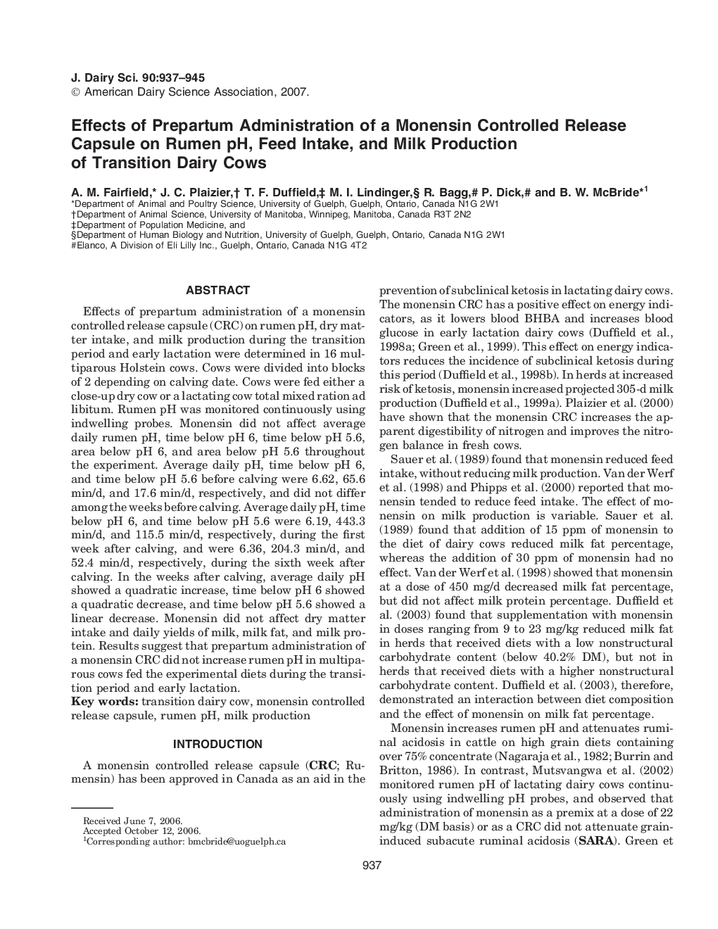 Effects of Prepartum Administration of a Monensin Controlled Release Capsule on Rumen pH, Feed Intake, and Milk Production of Transition Dairy Cows