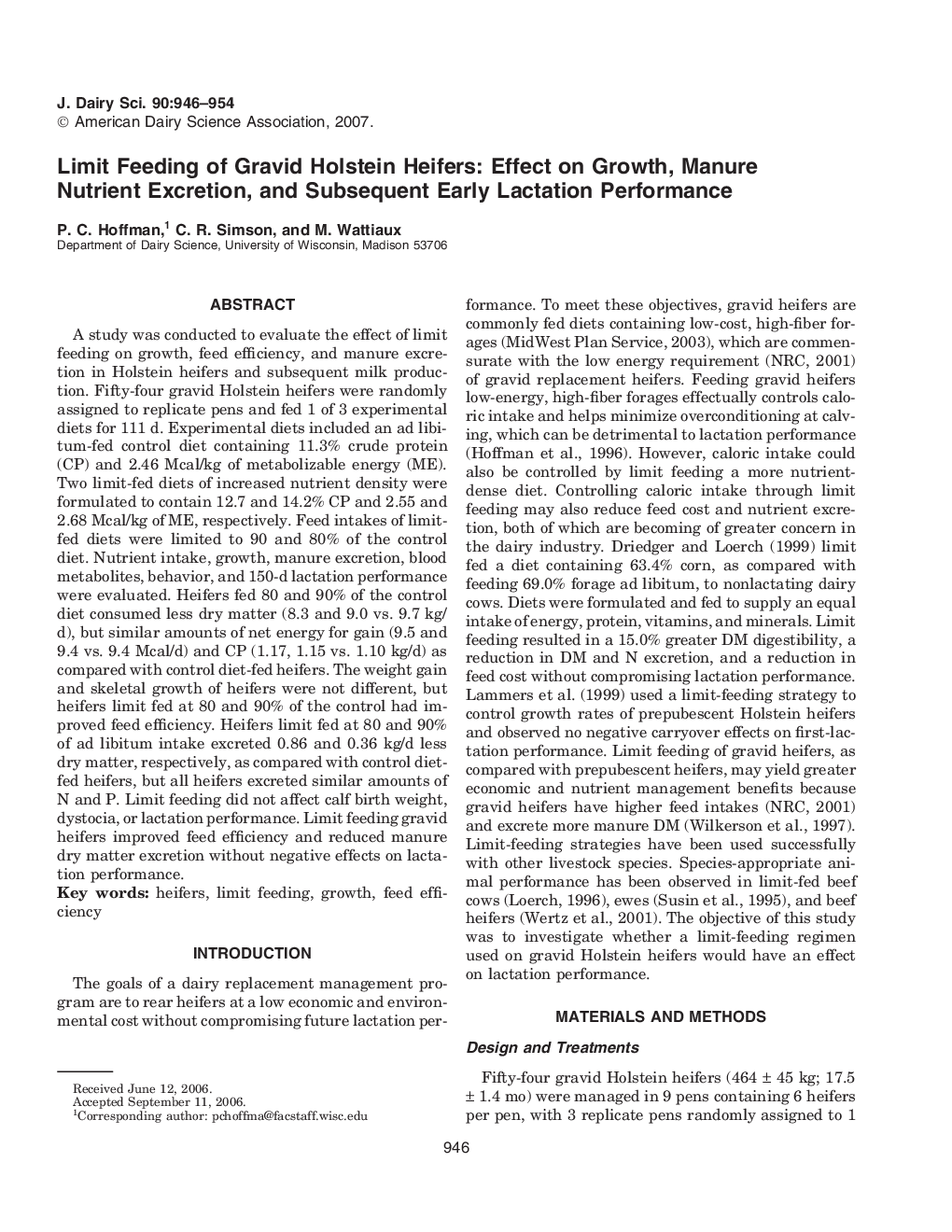 Limit Feeding of Gravid Holstein Heifers: Effect on Growth, Manure Nutrient Excretion, and Subsequent Early Lactation Performance