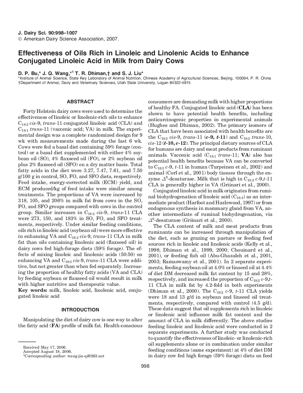 Effectiveness of Oils Rich in Linoleic and Linolenic Acids to Enhance Conjugated Linoleic Acid in Milk from Dairy Cows