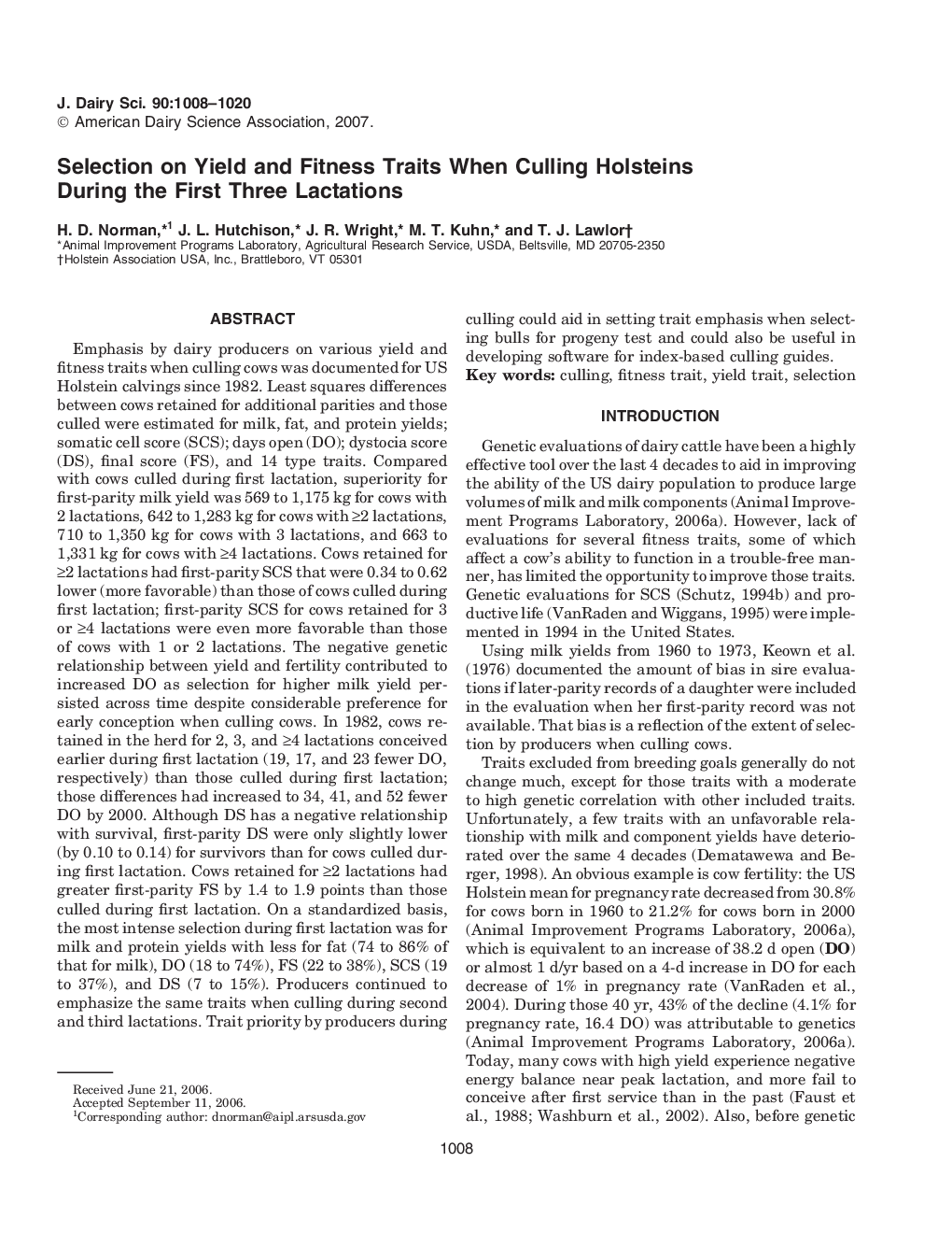 Selection on Yield and Fitness Traits When Culling Holsteins During the First Three Lactations