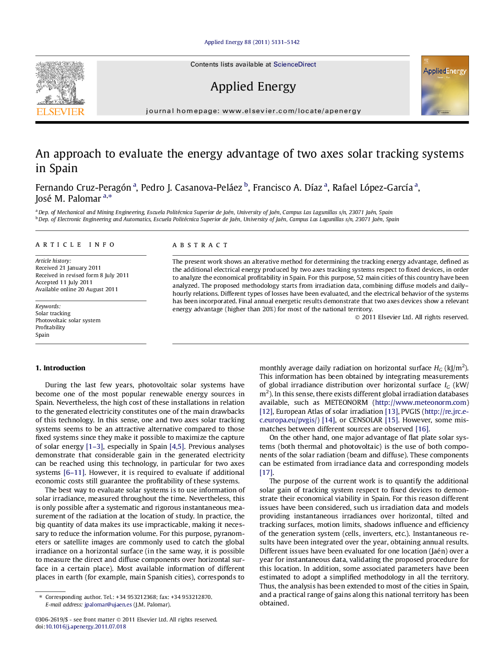 An approach to evaluate the energy advantage of two axes solar tracking systems in Spain