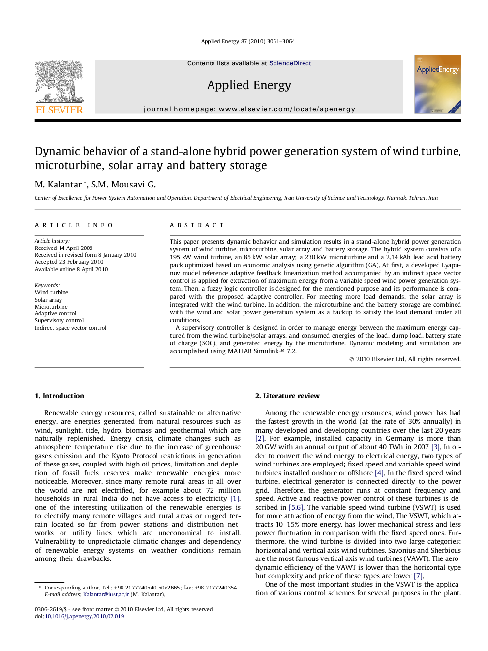 Dynamic behavior of a stand-alone hybrid power generation system of wind turbine, microturbine, solar array and battery storage