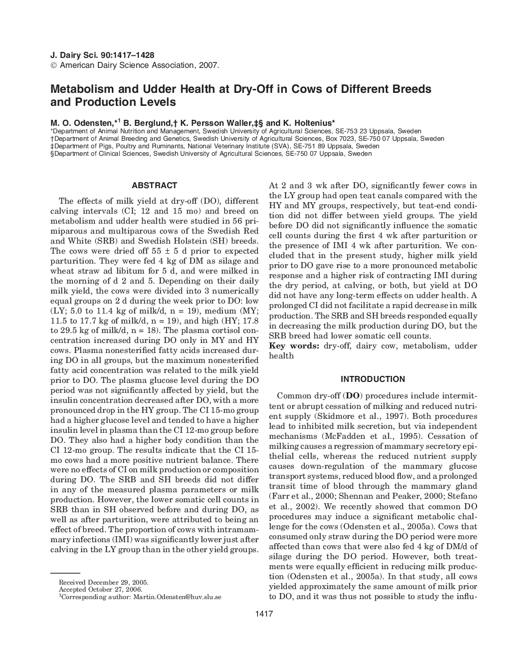 Metabolism and Udder Health at Dry-Off in Cows of Different Breeds and Production Levels