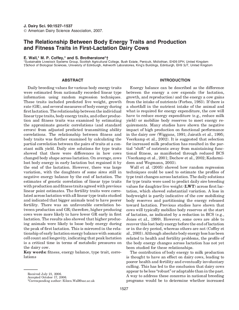 The Relationship Between Body Energy Traits and Production and Fitness Traits in First-Lactation Dairy Cows