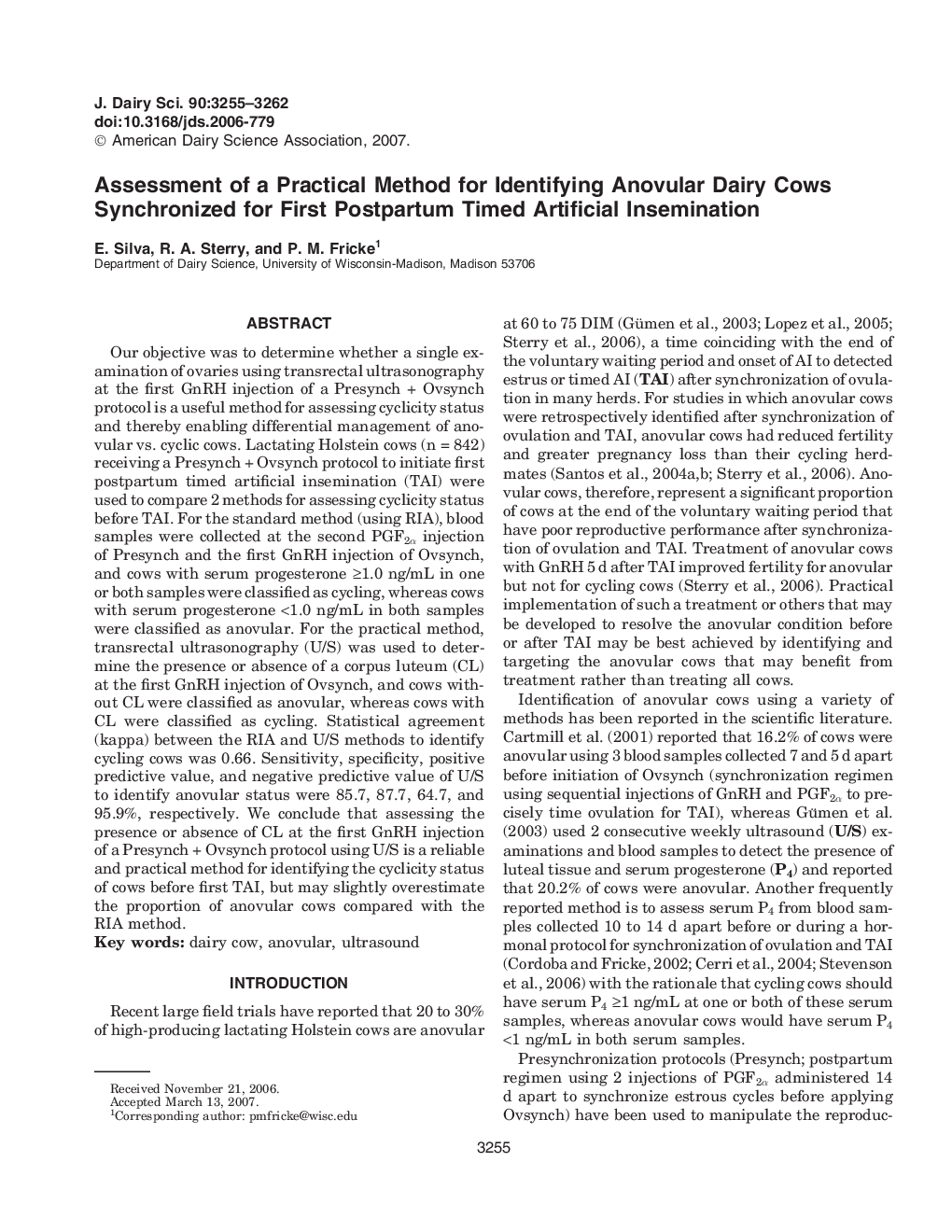 Assessment of a Practical Method for Identifying Anovular Dairy Cows Synchronized for First Postpartum Timed Artificial Insemination