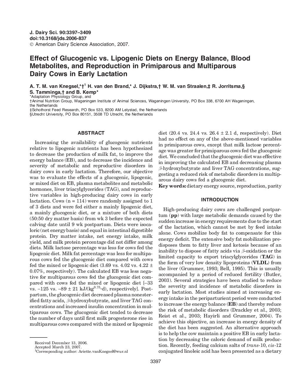 Effect of Glucogenic vs. Lipogenic Diets on Energy Balance, Blood Metabolites, and Reproduction in Primiparous and Multiparous Dairy Cows in Early Lactation