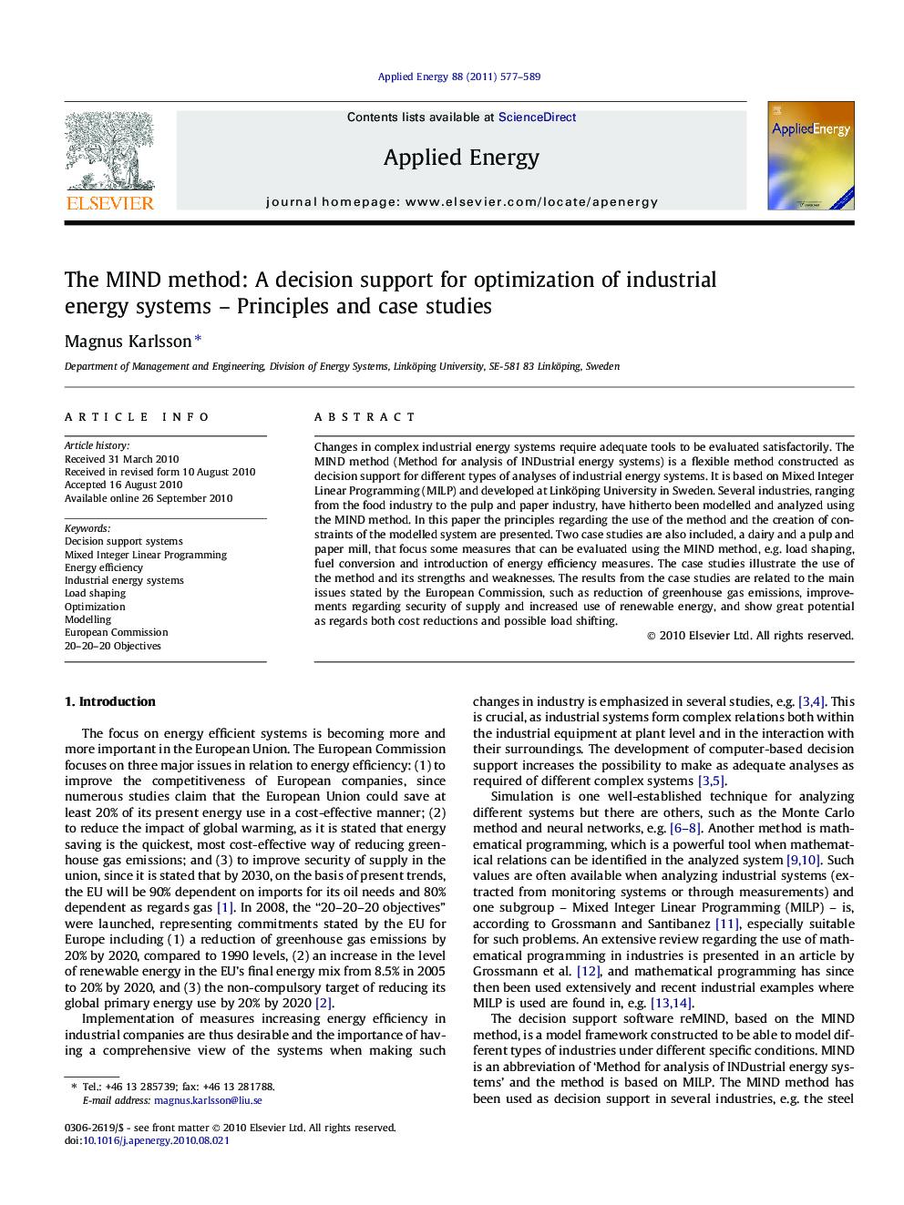 The MIND method: A decision support for optimization of industrial energy systems – Principles and case studies