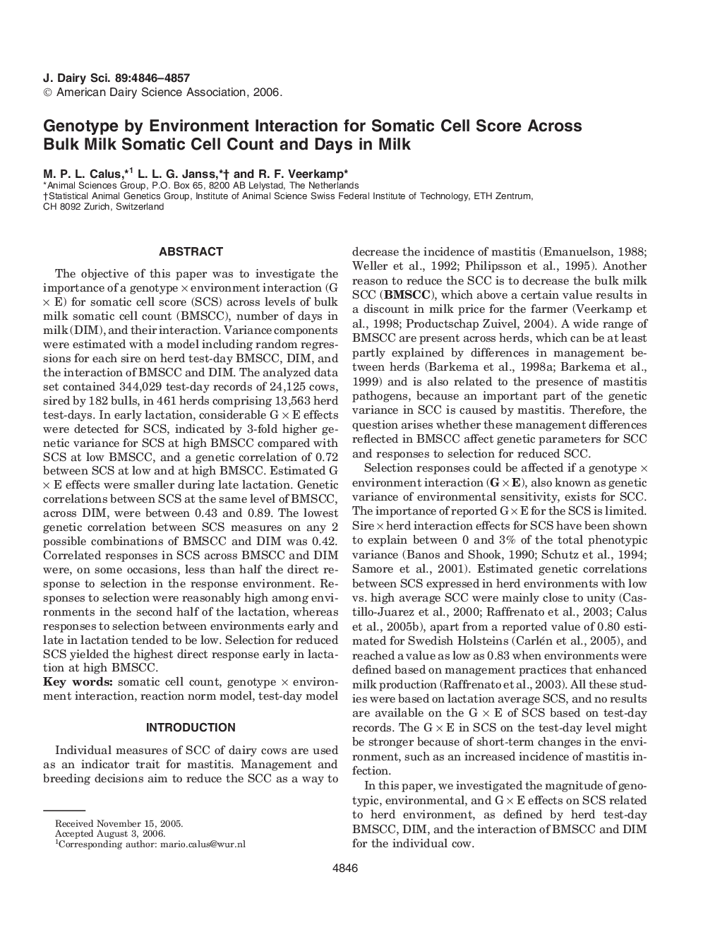 Genotype by Environment Interaction for Somatic Cell Score Across Bulk Milk Somatic Cell Count and Days in Milk