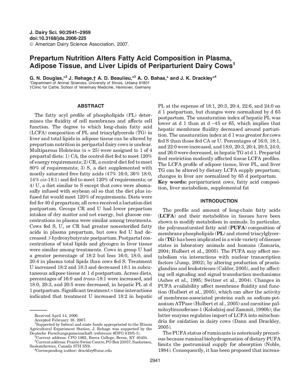 Prepartum Nutrition Alters Fatty Acid Composition in Plasma, Adipose Tissue, and Liver Lipids of Periparturient Dairy Cows
