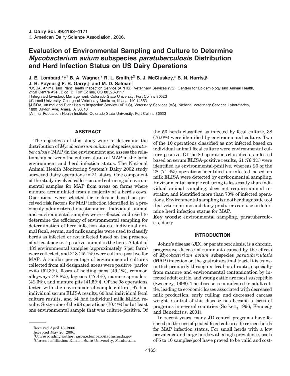 Evaluation of Environmental Sampling and Culture to Determine Mycobacterium avium subspecies paratuberculosis Distribution and Herd Infection Status on US Dairy Operations