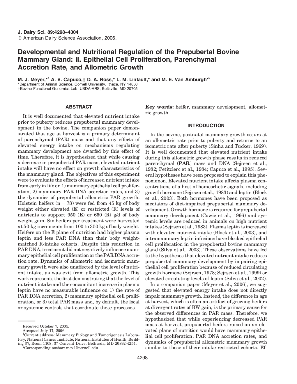 Developmental and Nutritional Regulation of the Prepubertal Bovine Mammary Gland: II. Epithelial Cell Proliferation, Parenchymal Accretion Rate, and Allometric Growth