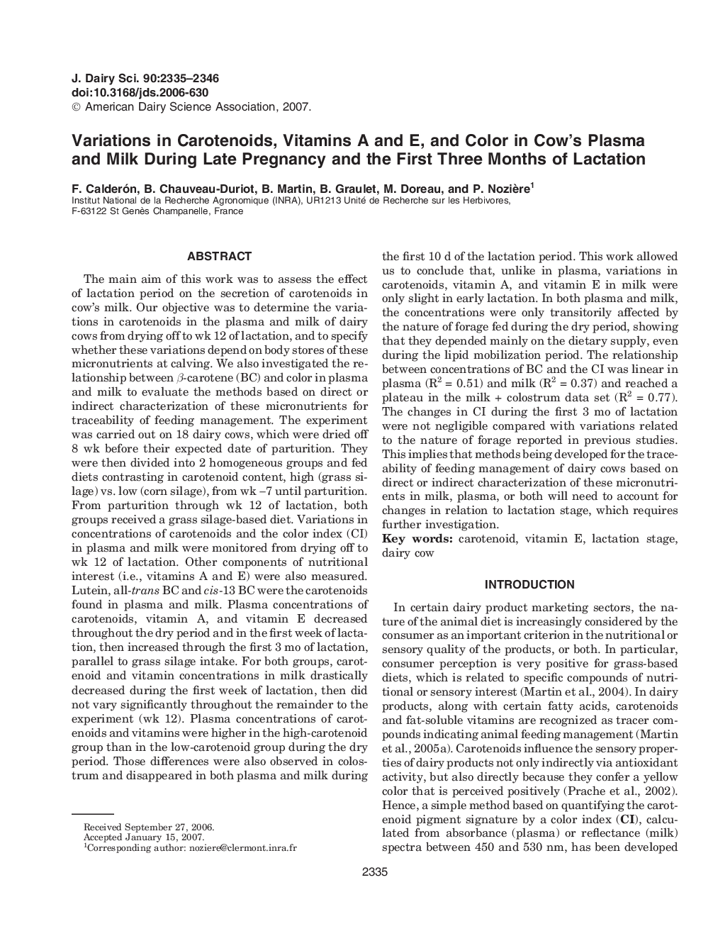 Variations in Carotenoids, Vitamins A and E, and Color in Cow's Plasma and Milk During Late Pregnancy and the First Three Months of Lactation