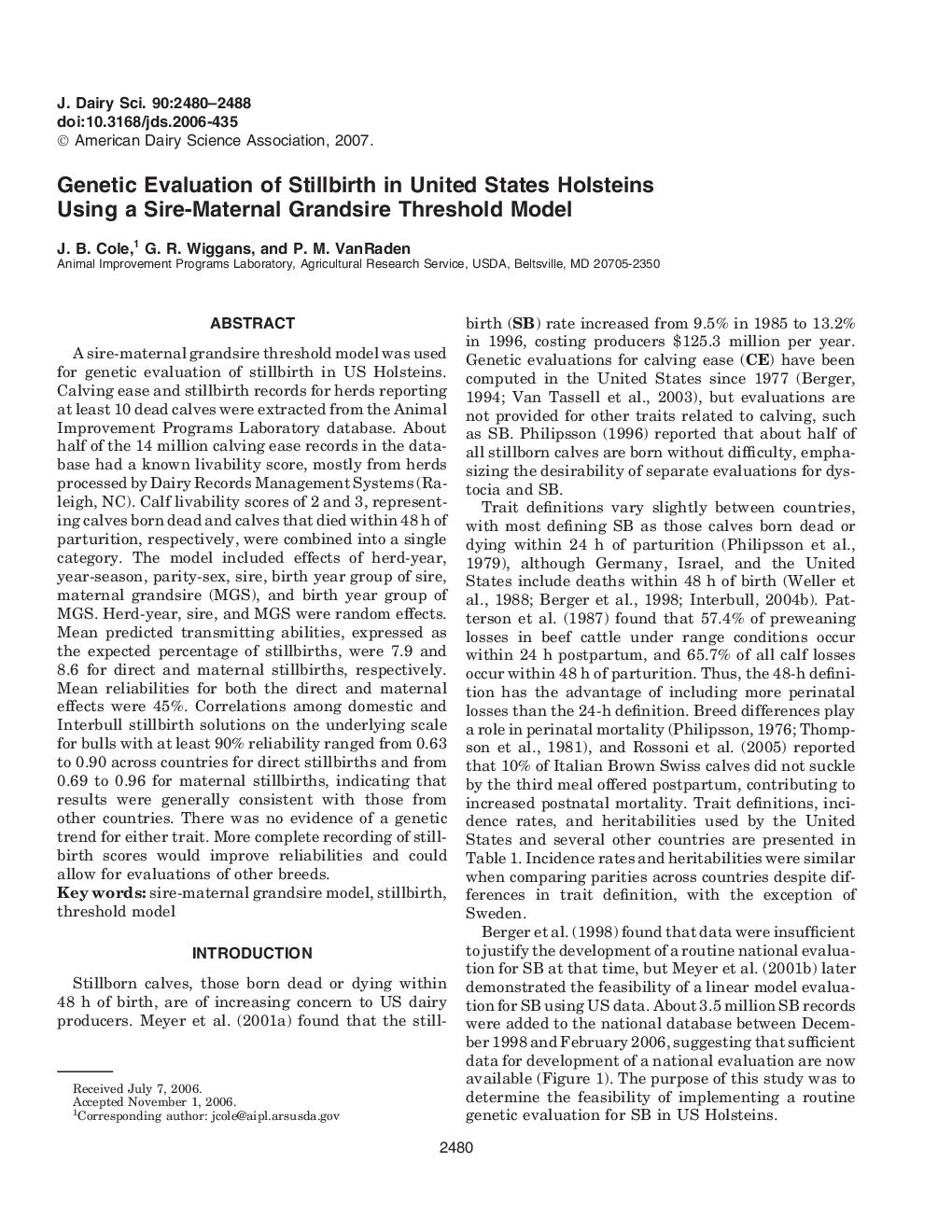 Genetic Evaluation of Stillbirth in United States Holsteins Using a Sire-Maternal Grandsire Threshold Model