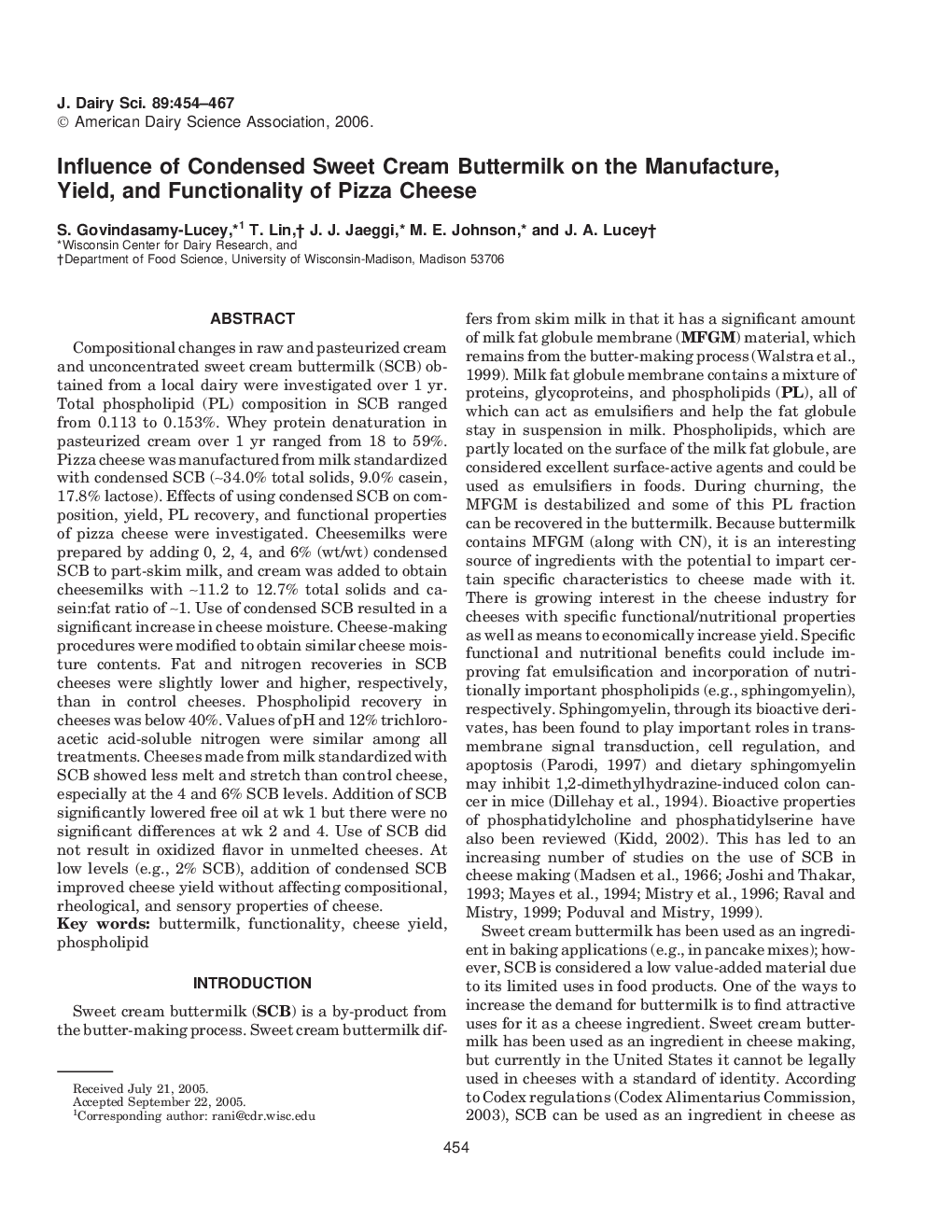 Influence of Condensed Sweet Cream Buttermilk on the Manufacture, Yield, and Functionality of Pizza Cheese