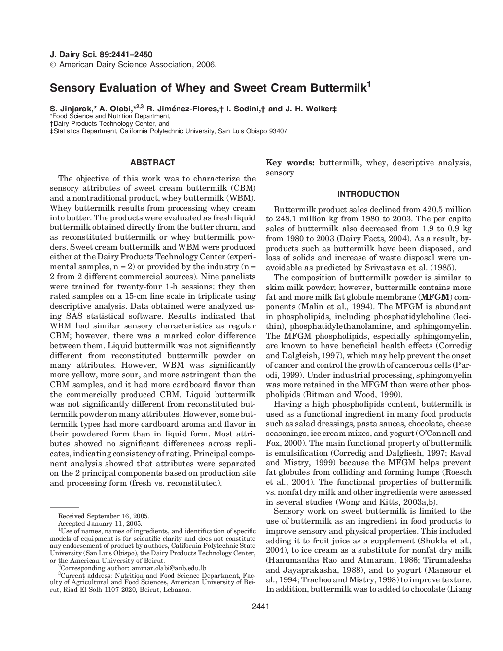 Sensory Evaluation of Whey and Sweet Cream Buttermilk1