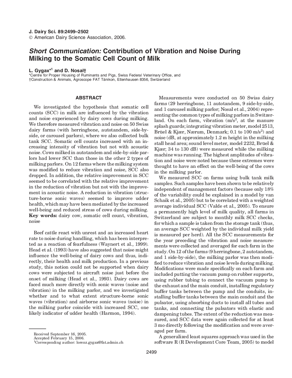 Short Communication: Contribution of Vibration and Noise During Milking to the Somatic Cell Count of Milk