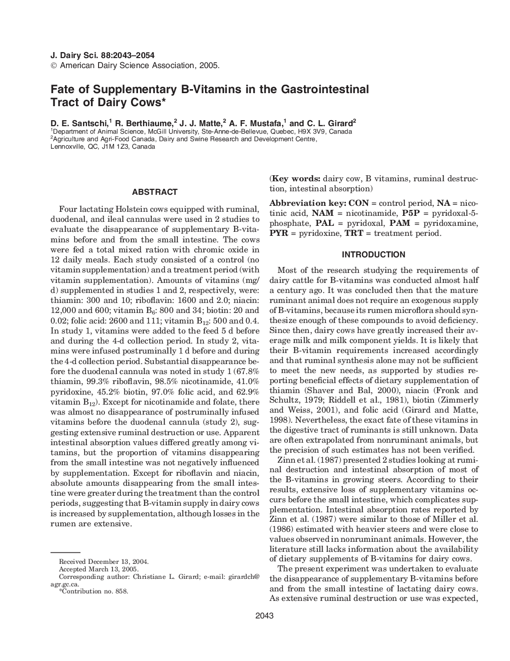 Fate of Supplementary B-Vitamins in the Gastrointestinal Tract of Dairy Cows*