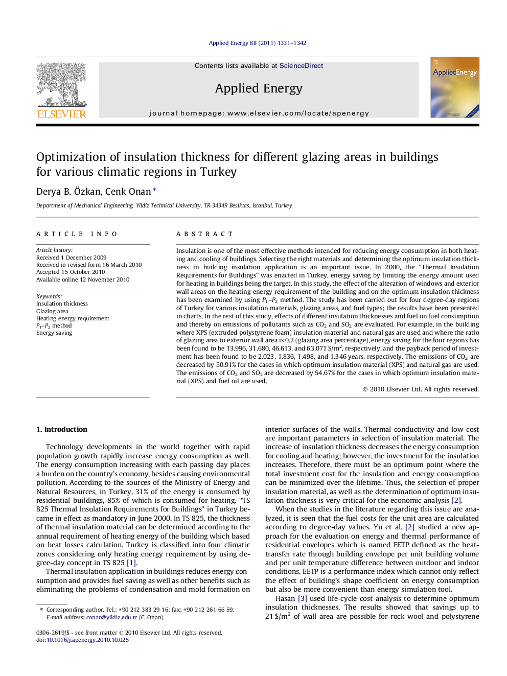 Optimization of insulation thickness for different glazing areas in buildings for various climatic regions in Turkey