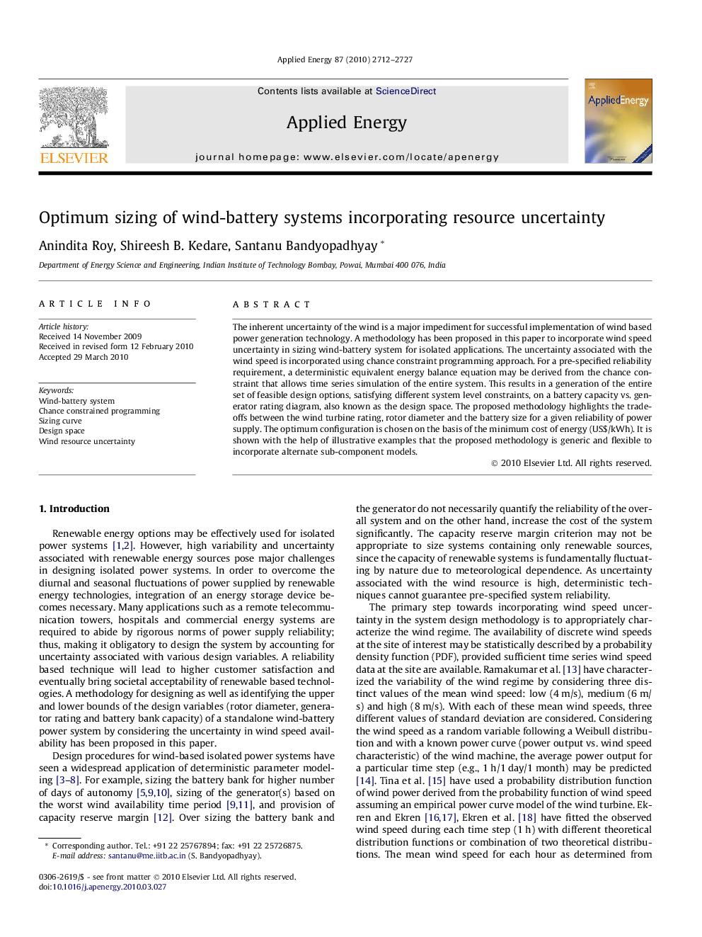 Optimum sizing of wind-battery systems incorporating resource uncertainty