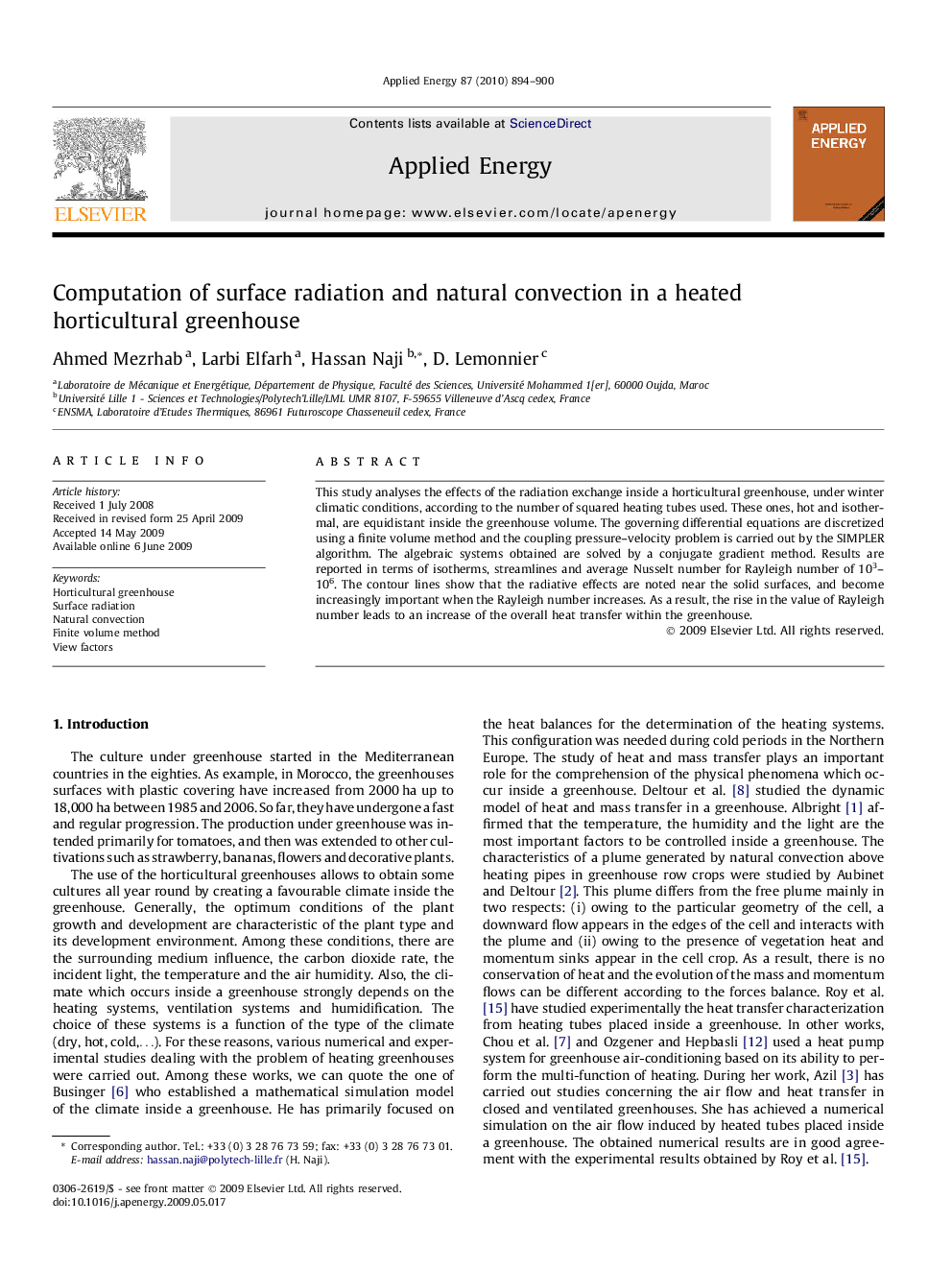 Computation of surface radiation and natural convection in a heated horticultural greenhouse