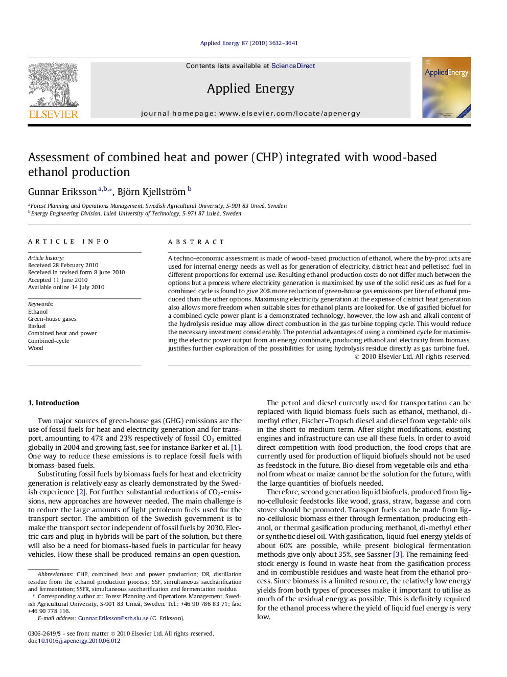 Assessment of combined heat and power (CHP) integrated with wood-based ethanol production