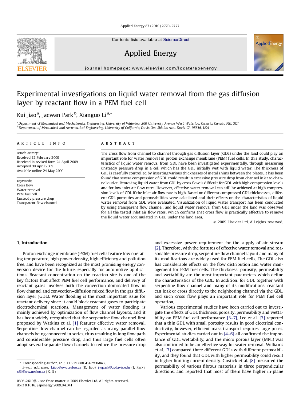 Experimental investigations on liquid water removal from the gas diffusion layer by reactant flow in a PEM fuel cell