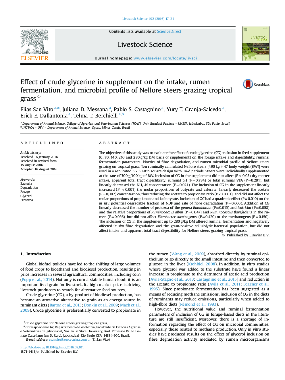 Effect of crude glycerine in supplement on the intake, rumen fermentation, and microbial profile of Nellore steers grazing tropical grass 