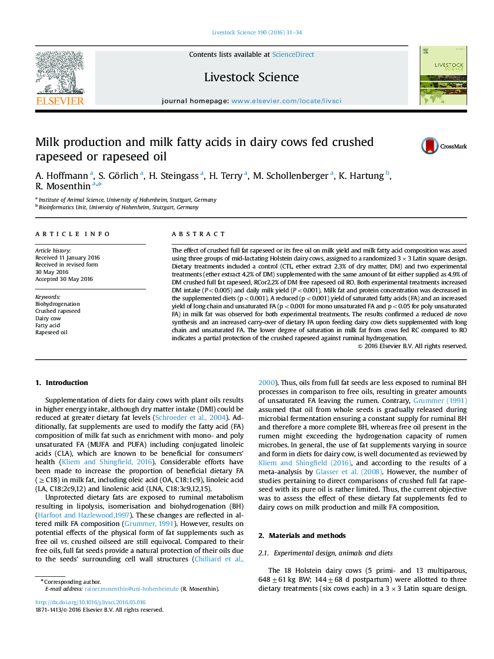Milk production and milk fatty acids in dairy cows fed crushed rapeseed or rapeseed oil
