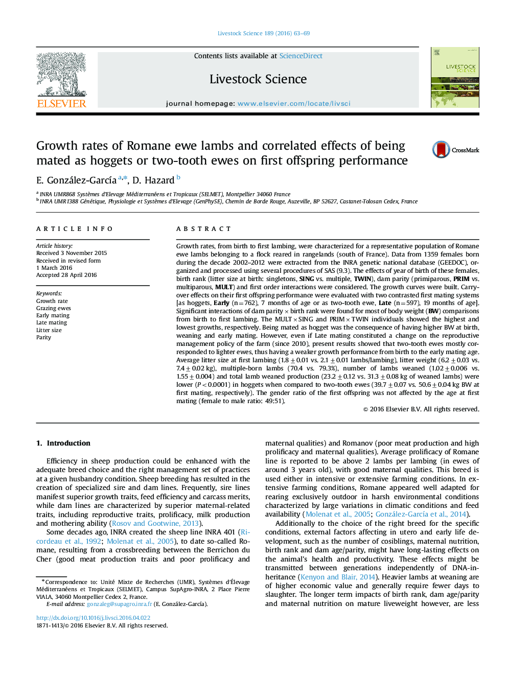 Growth rates of Romane ewe lambs and correlated effects of being mated as hoggets or two-tooth ewes on first offspring performance