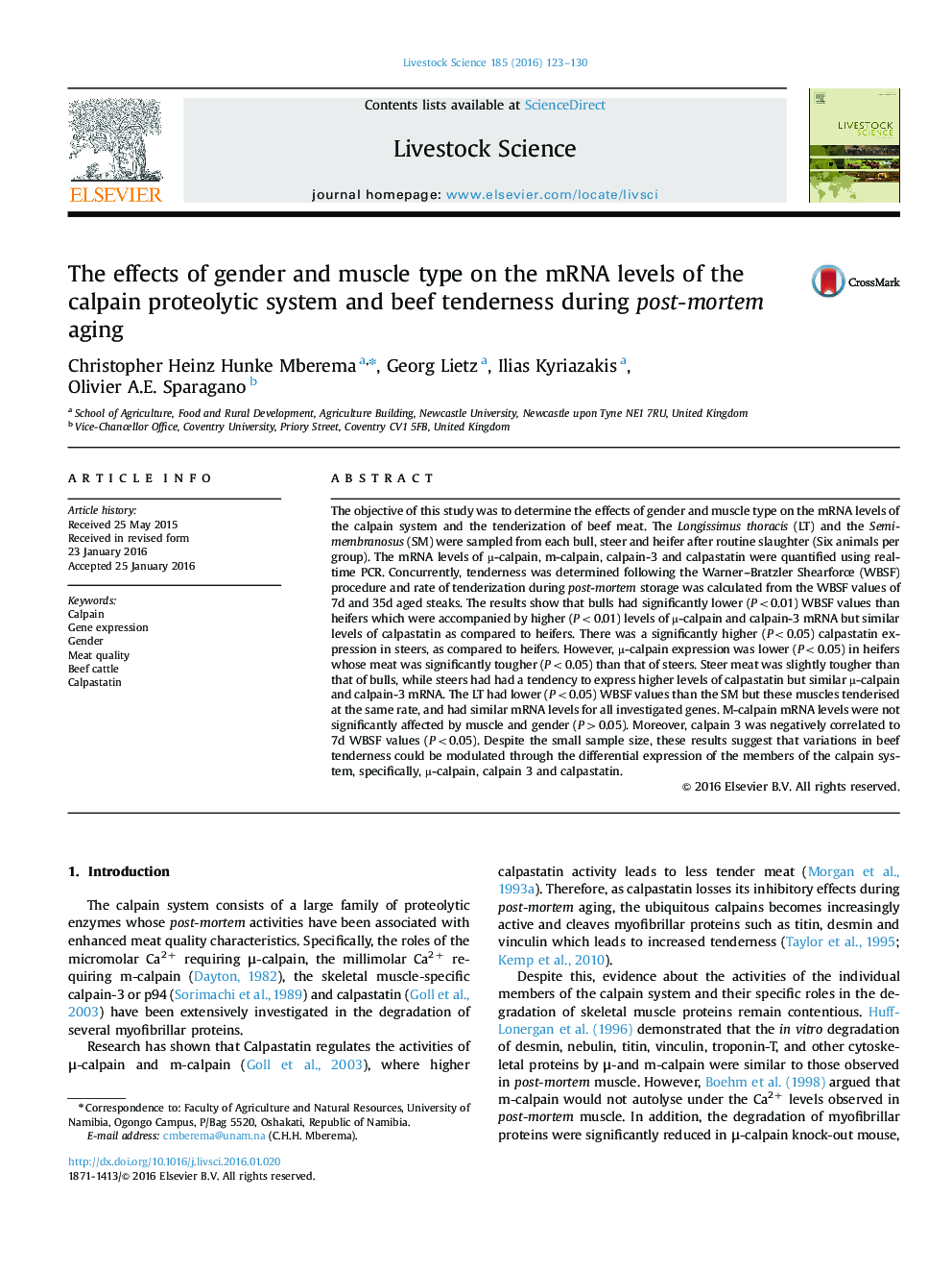 The effects of gender and muscle type on the mRNA levels of the calpain proteolytic system and beef tenderness during post-mortem aging