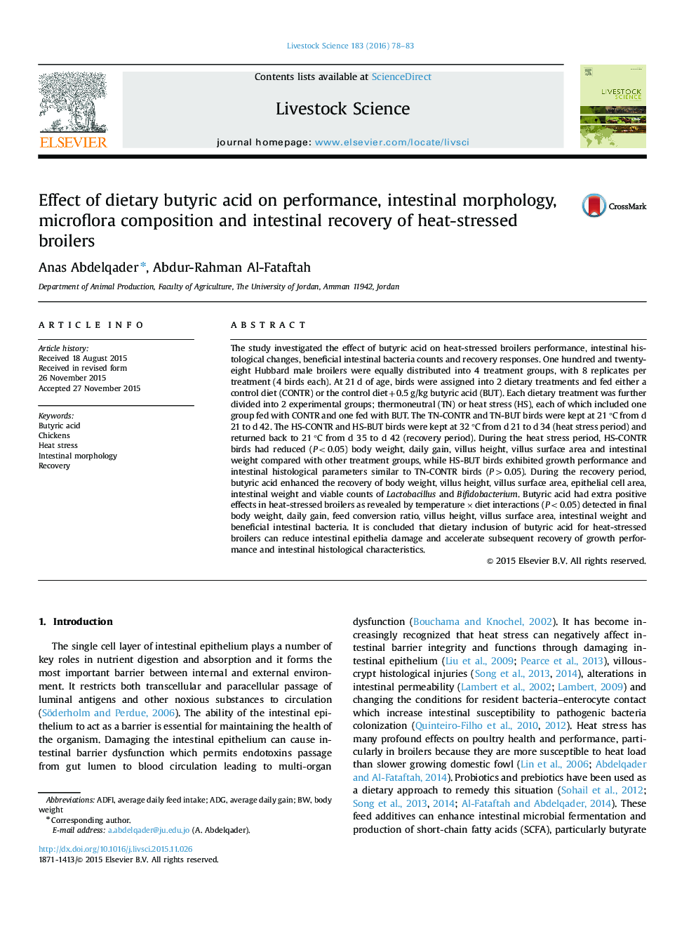 Effect of dietary butyric acid on performance, intestinal morphology, microflora composition and intestinal recovery of heat-stressed broilers