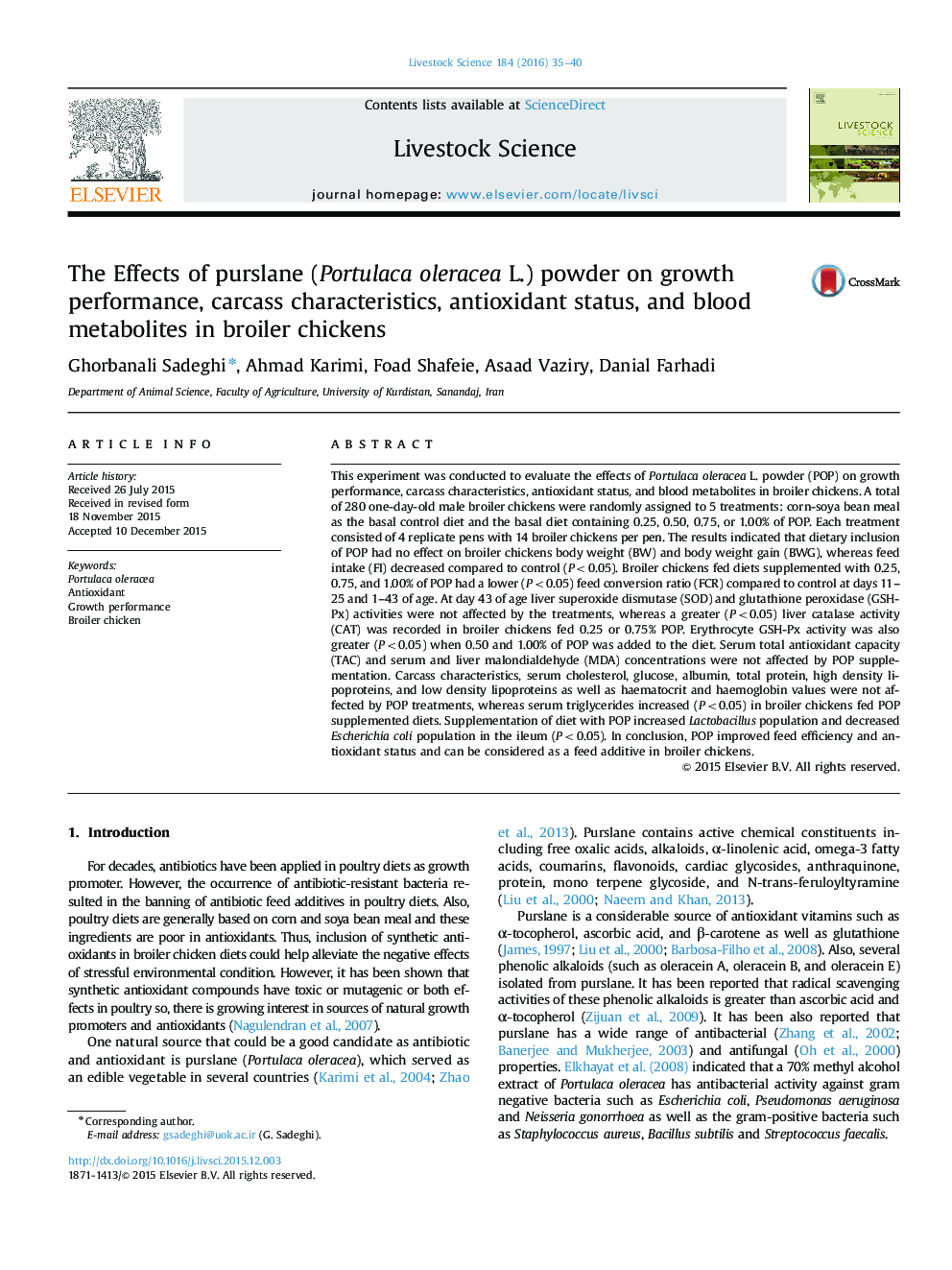 The Effects of purslane (Portulaca oleracea L.) powder on growth performance, carcass characteristics, antioxidant status, and blood metabolites in broiler chickens