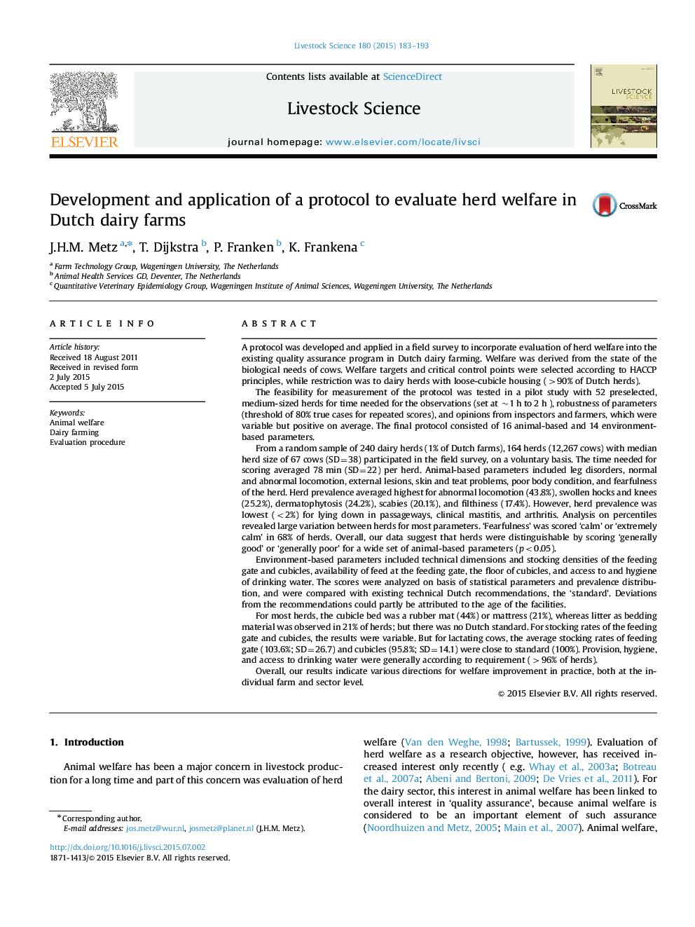 Development and application of a protocol to evaluate herd welfare in Dutch dairy farms
