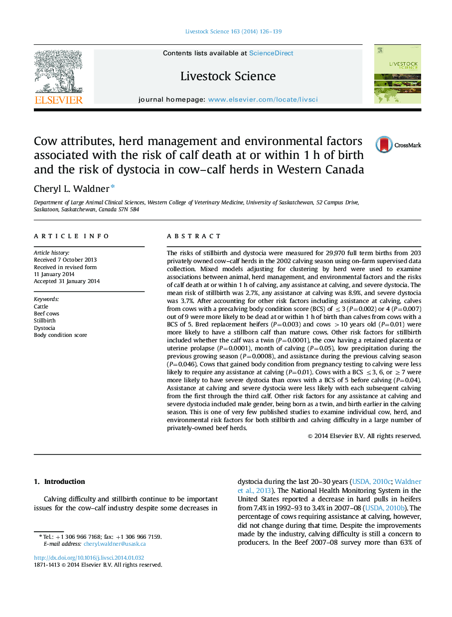 ویژگی های گاو، مدیریت گله و عوامل محیطی مرتبط با خطر مرگ گوساله در طی 1 ساعت و یا زمان تولد و خطر دیستوکیا در گاوهای گاو کواوا در کانادا غربی 