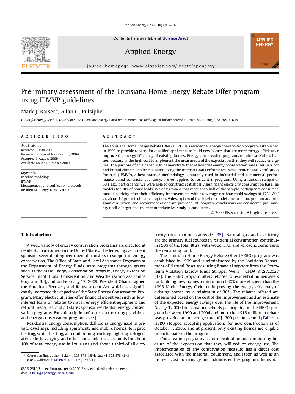 Preliminary assessment of the Louisiana Home Energy Rebate Offer program using IPMVP guidelines